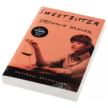 Sweetbitter: Románu Stephanie Danler Pôvodný Anglický Román Kniha