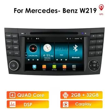 Android 10 Carplay Autoradio 2G+32G na Mercedes Benz Triedy E W211 W219 W209 E300 E200 E220 Auto Multimediálny Prehrávač Rádio GPS, DVD