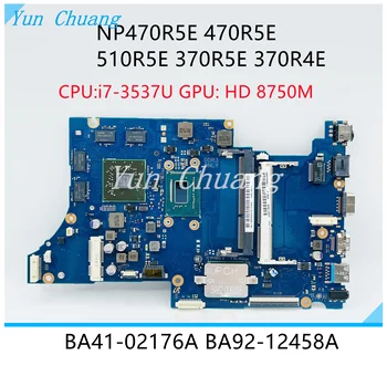 BA92-12458A BA41-02176A Pre Samsung NP470R5E 470R5E 510R5E 370R5E 370R4E Notebook Doska S i7-3537U CPU HD8750M DDR3 GPU