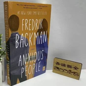 Strach Ľudí Tým, Fredrik Backman Dospelých Román New York Times Bestseller Brožovaná, V Angličtine
