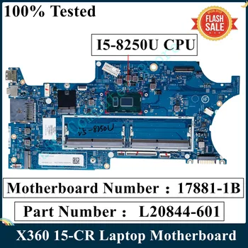 LSC Zrekonštruovaný Pre HP Pavilion X360 15-CR 15-CR0053WM Notebook Doske L20844-601 I5-8250U CPU 17881-1B 448.0EH10.001B DDR4
