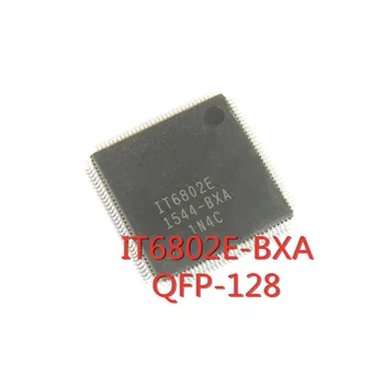 1PCS/VEĽA IT6802E IT6802E-BXA QFP-128 SMD HD dual HDMI portu prijímača čip, Nové V Zásob DOBREJ Kvality